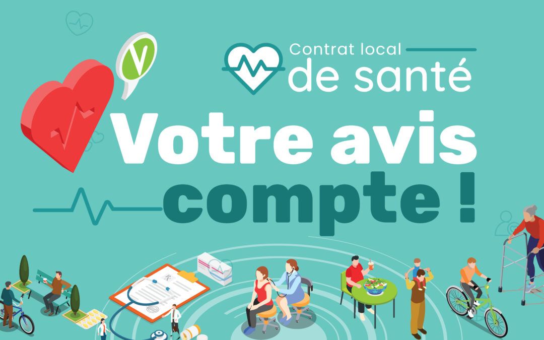 Votre avis compte pour la santé de notre territoire